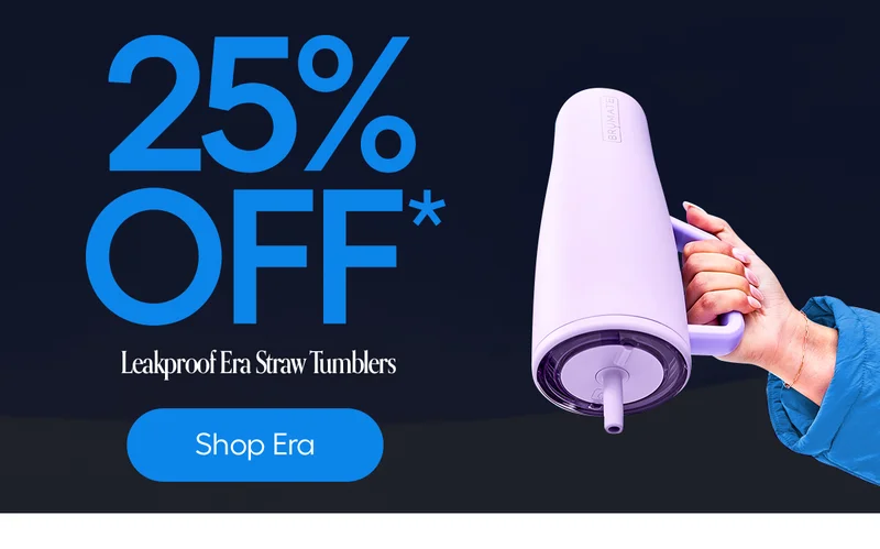 25% OFF* Leakproof Era Straw Tumblers
