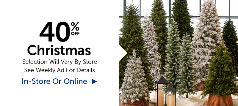 40% Off Christmas - Selection Will Vary By Store