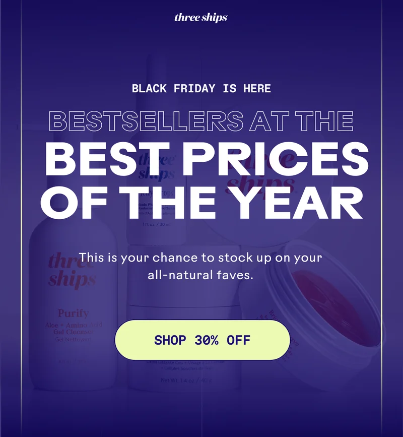 Bestsellers at the Best Prices of the Year. Shop 30% Off.