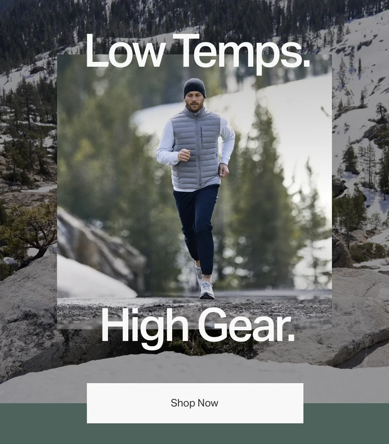 Low Temps. High Gear.