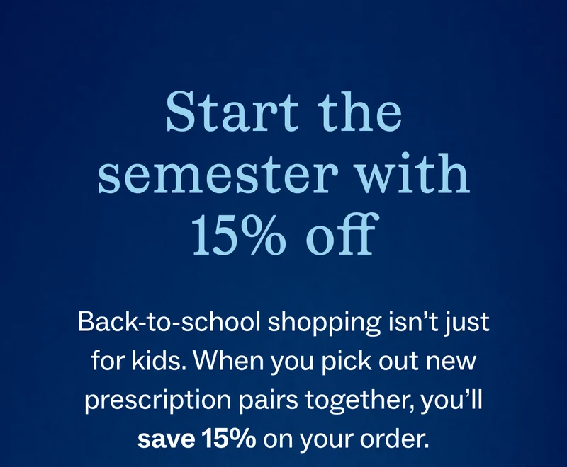 Start the semester with 15% off Start the semester with 15% off