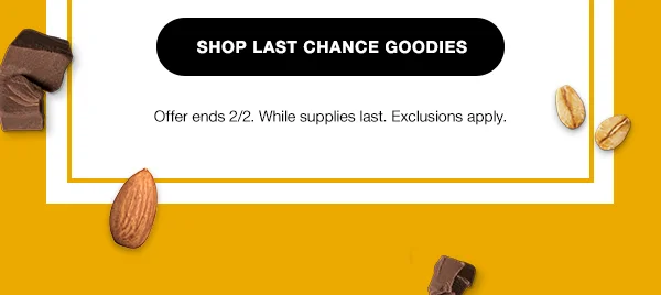 enjoy 25% off last chance snacks!
