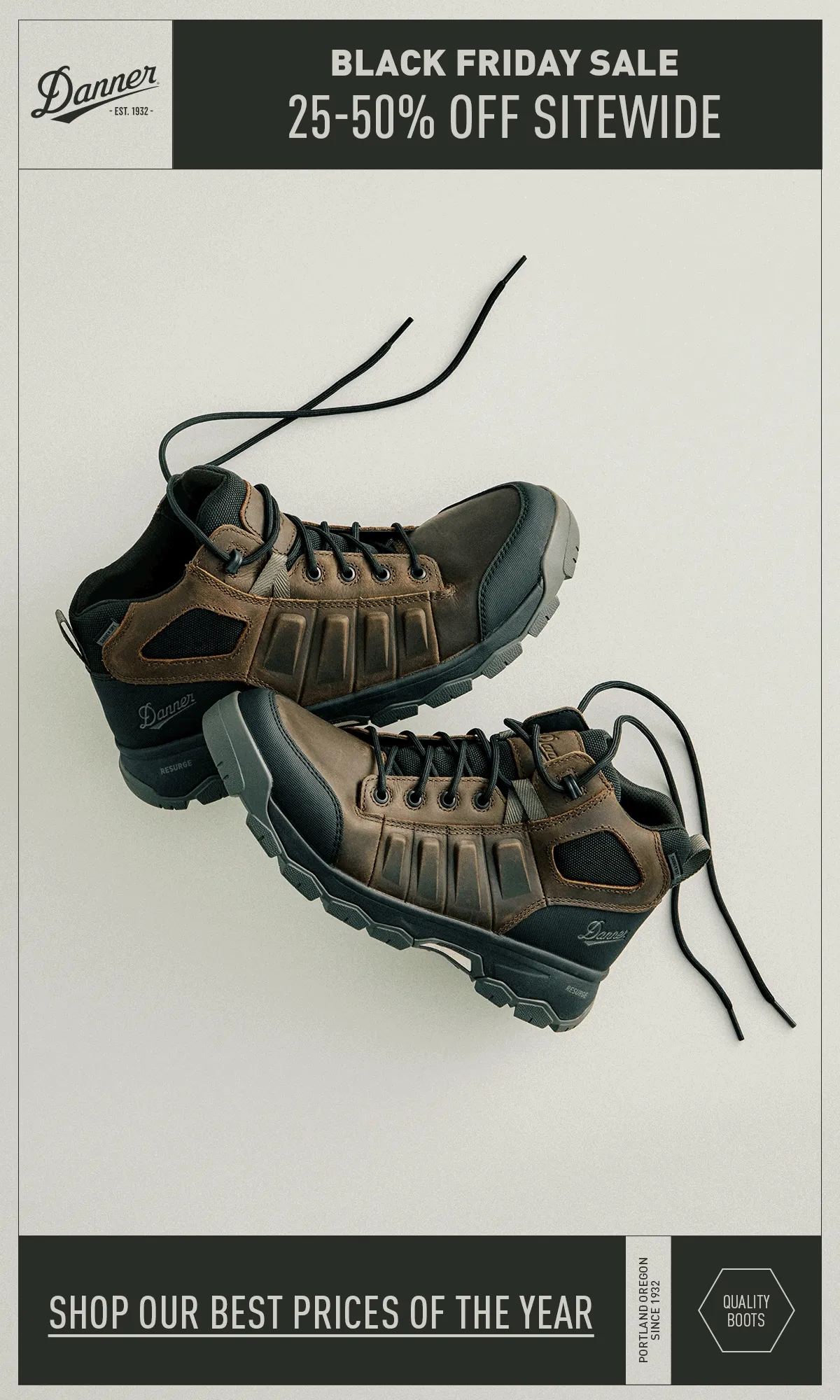 Danner: Black Friday Sale - 25-50% Off Sitewide - Shop our best prices of the year