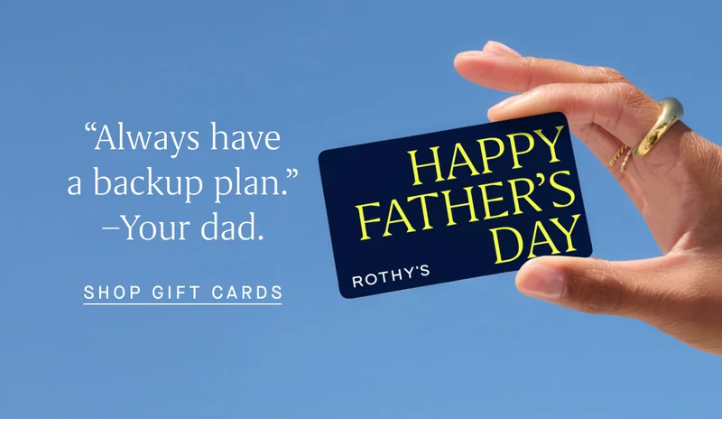 “Always have a backup plan.” –Your dad. SHOP GIFT CARDS