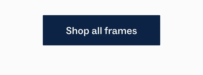 Shop all narrow frames