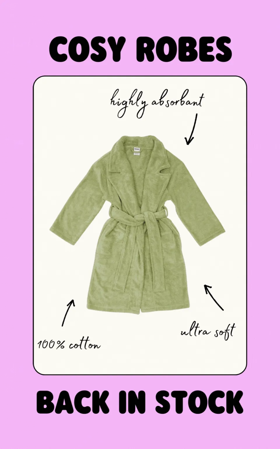 COSY ROBES BACK IN STOCK