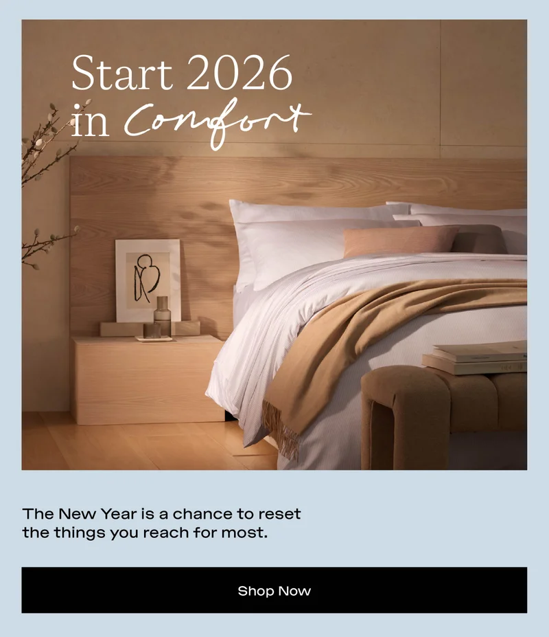 Start 2026 in comfort - shop now Start 2026 in comfort - shop now