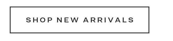 Shop New Arrivals