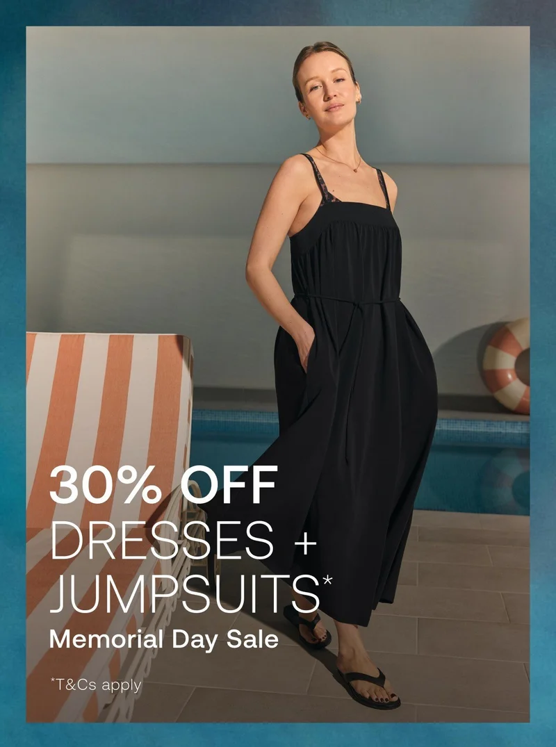 30% off dresses + jumpsuits