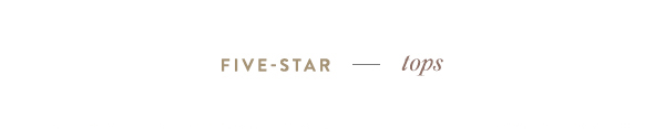 Five Star tops