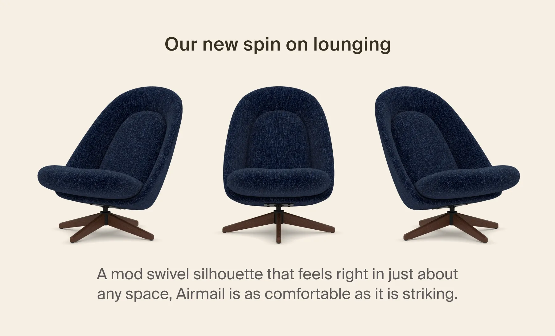 Our new spin on lounging