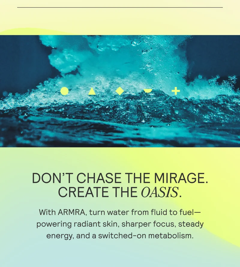 DON’T CHASE THE MIRAGE. CREATE THE OASIS.