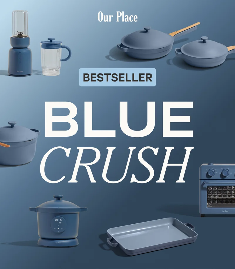 Our Place - Bestseller Blue Crush