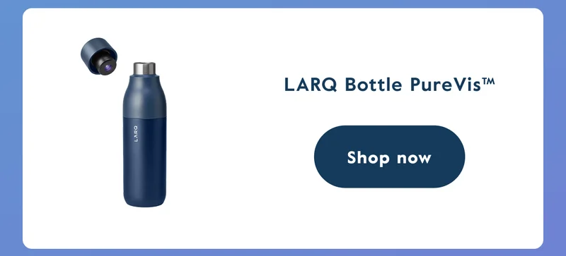 LARQ Bottle PureVis™ - Shop now