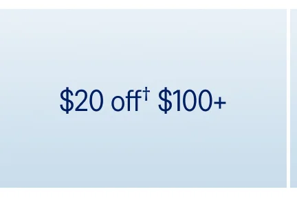 $20 off $100+
