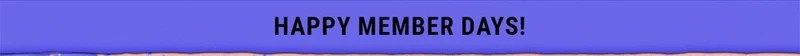 Happy Members Day