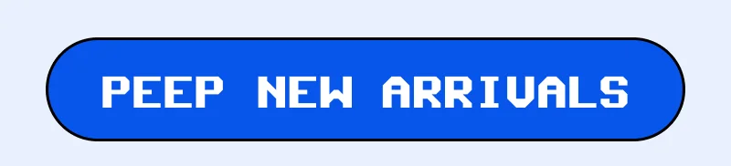 PEEP NEW ARRIVALS