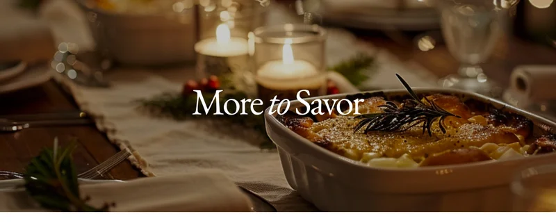 More to Savor