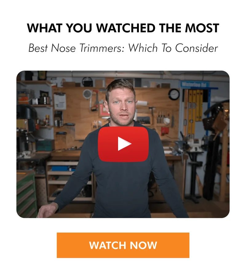 What you watched the most: The Best Nose Trimmers!