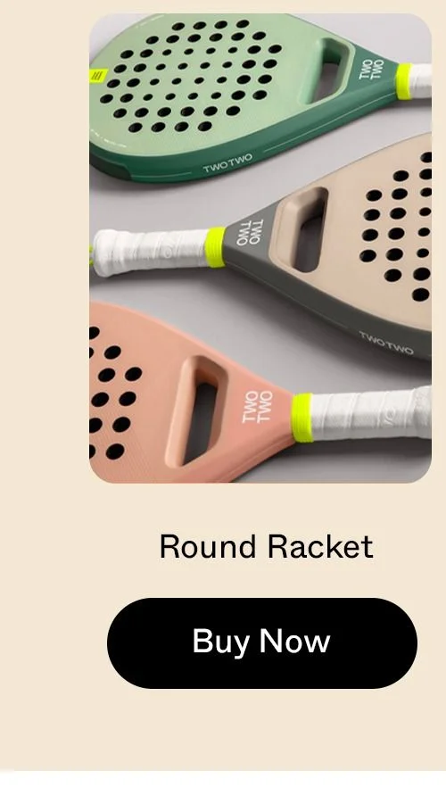 ROUND RACKET