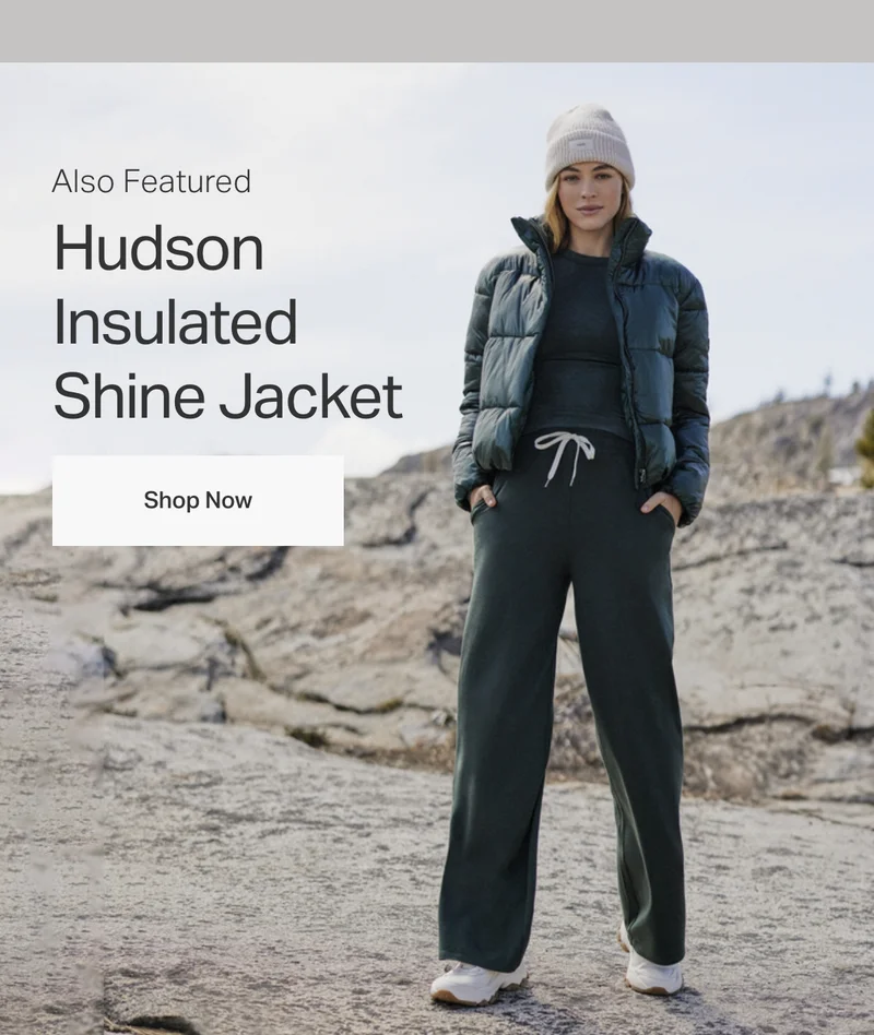 Also Featured Hudson Insulated Shine Jacket