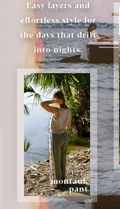 Montauk Pant