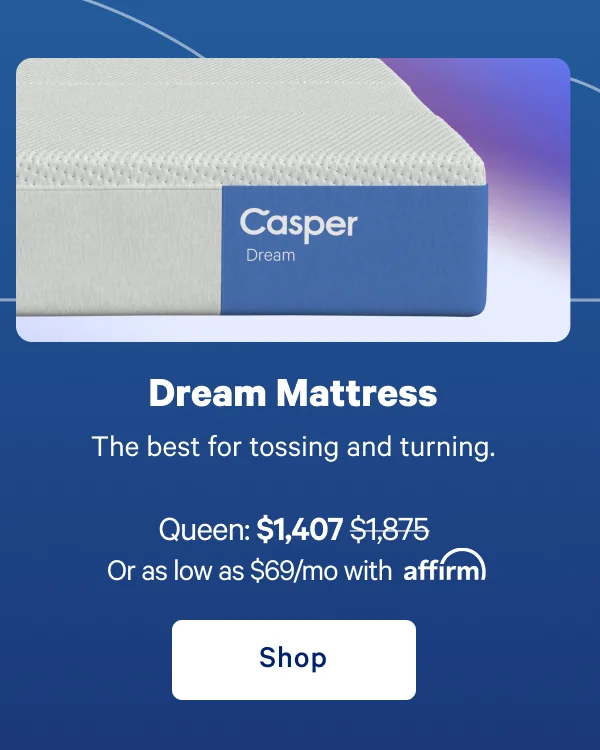 Dream Mattress >> The best for tossing and turning. >> Shop now >>