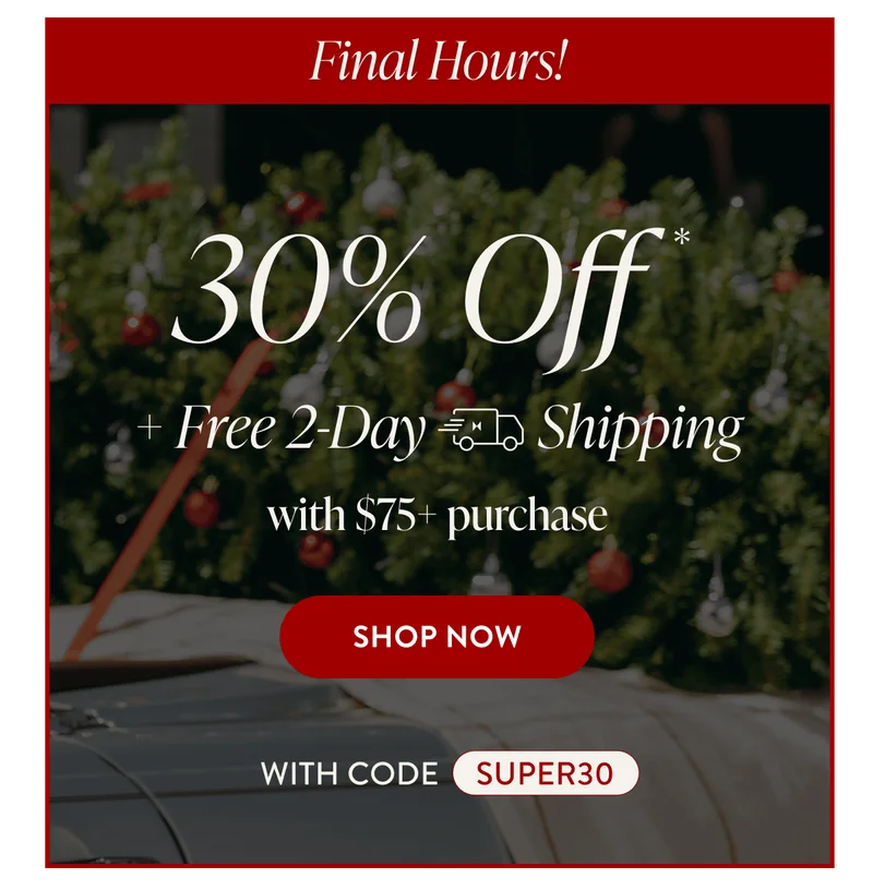 Super Saturday | 30% off Sitewide