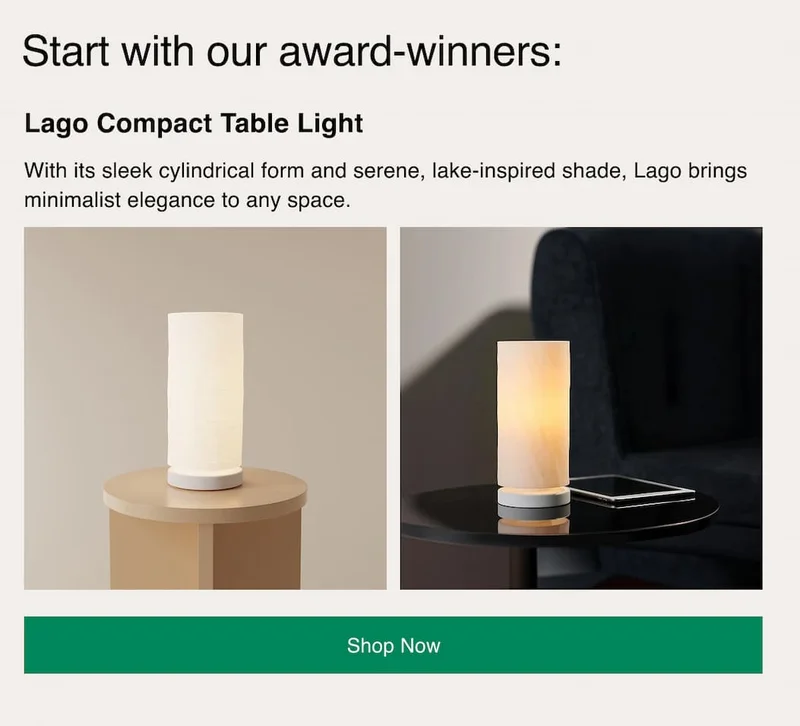 Start with our award-winners: Lago Compact Table Light