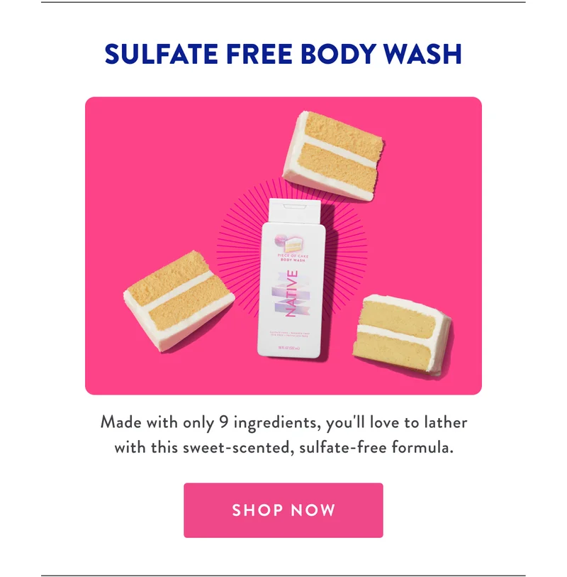SULFATE FREE BODY WASH | Made with only 9 ingredients, you'll love to lather with this sweet-scented, sulfate-free formula. | SHOP NOW