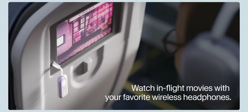 Watch the in-flight movie with your favorite wireless headphones.