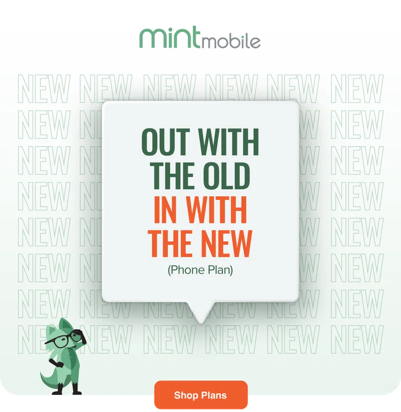 Out with the old, In with the new (Phone Plan)