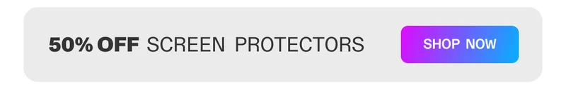 50% off screen protectors