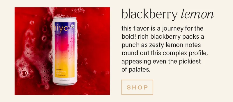 BLACKBERRY LEMON: this flavor is a journey for the bold! rich blackberry packs a punch as zesty lemon notes round out this complex profile, appeasing even the pickiest  of palates. [SHOP]