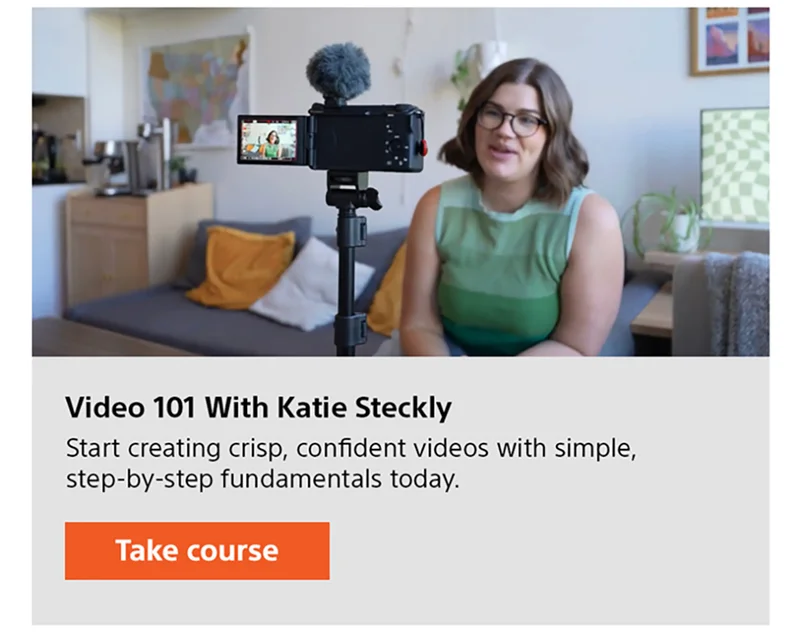 Video 101 With Katie Steckly | Start creating crisp, confident videos with simple, step-by-step fundamentals today. Take course