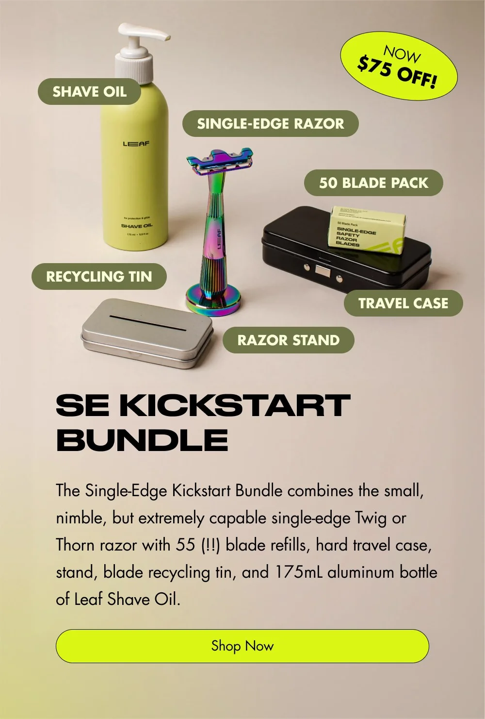 SE Kickstart Bundle The Single-Edge Kickstart Bundle combines the small, nimble, but extremely ca...