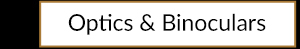 Optics & Binoculars
