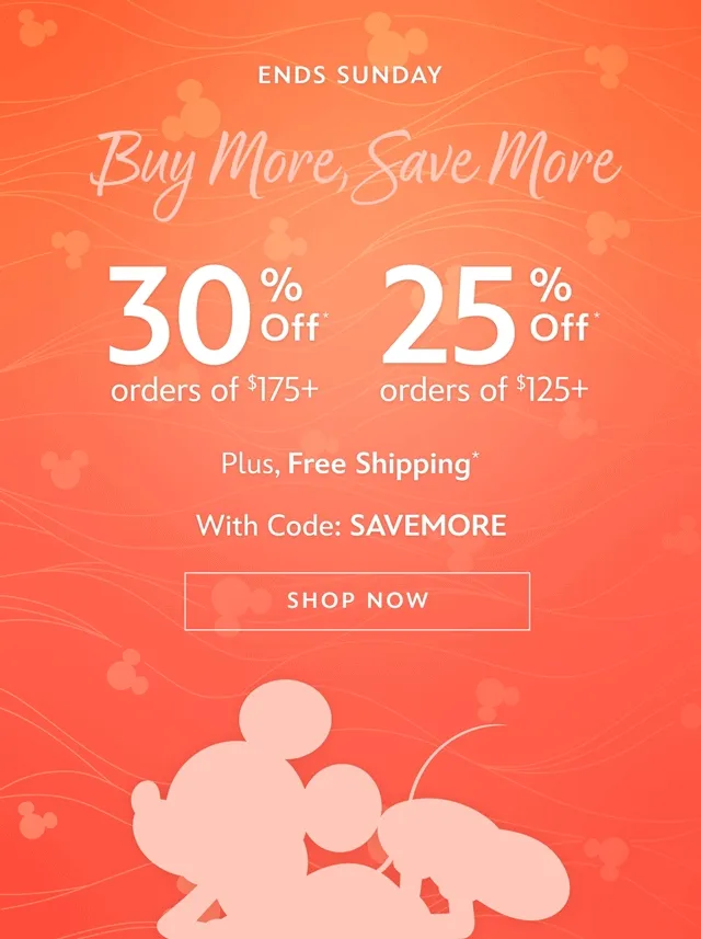 ENDS SUNDAY. Buy More, Save More. 30% Off Orders of $175+. 25% Off Orders of $125+. Plus, Free Shipping with Code: discount code | Shop Now