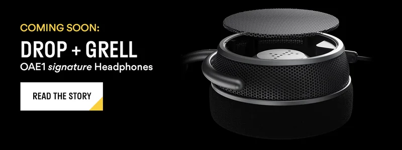 Drop + Grell OAE1 signature Headphones