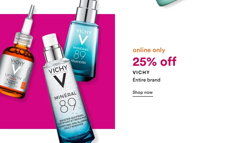 online only 25% off Vichy | Shop now