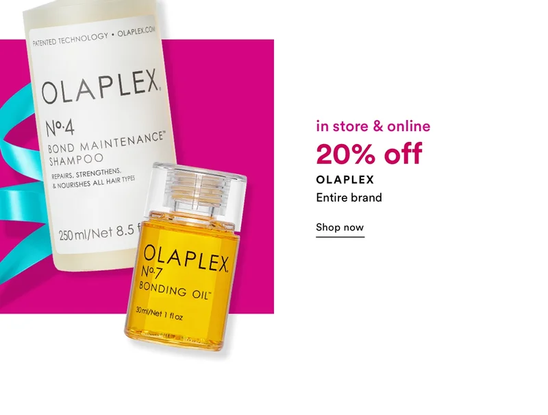 in store & online 20% off Olaplex | Shop now