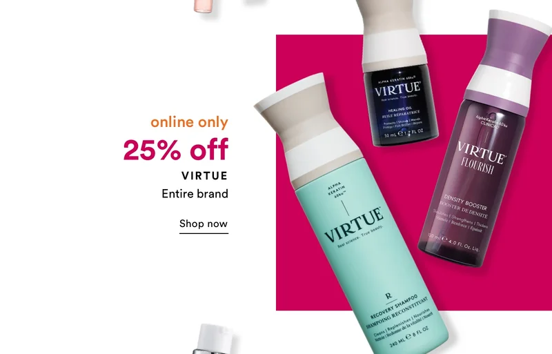 online only 25% off Virtue | Shop now