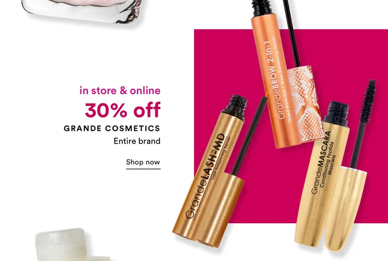 in store & online | 30% off Grande Cosmetics | Shop now