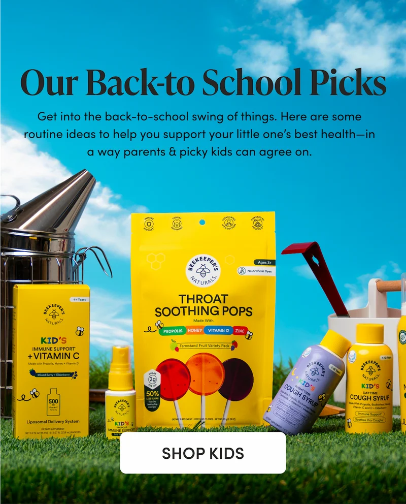 Our Back-to-School Picks Get into the back-to-school swing of things. Here are some routine ideas to help you support your little one’s best health—in a way parents & picky kids can agree on.