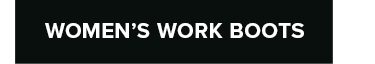 WOMEN'S WORK BOOTS