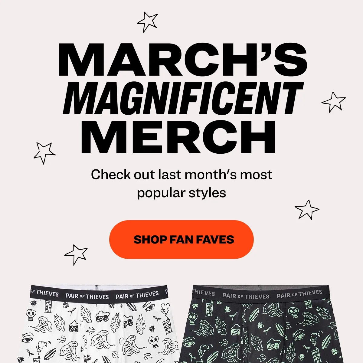 March’s Magnificent Merch&nbsp;Check out our most popular styles of last month.