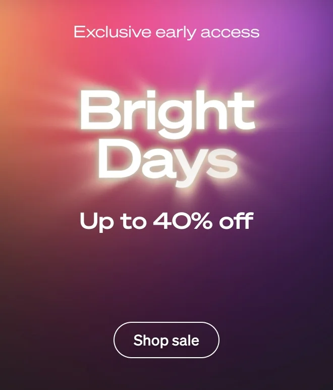 Keep exploring! Bright Days early access awaits you!