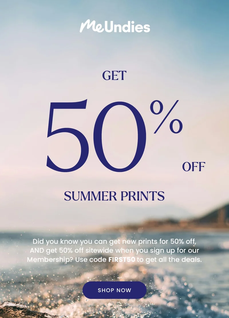 MeUndies | Get 50% off | Summer Prints | Did you know you can get new prints for 50% off, AND get 50% off sitewide when you sign up for our Membership? Use code discount code to get all the deals. | Shop Now