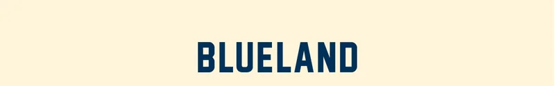 Blueland