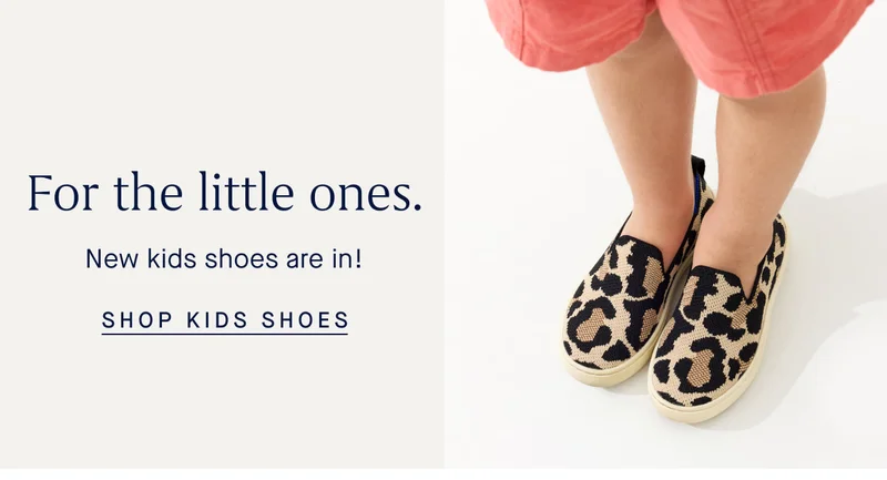 For the little ones. New kids shoes are in! SHOP KIDS SHOES For the little ones. New kids shoes are in! SHOP KIDS SHOES